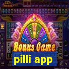 pilli app